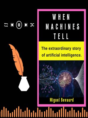 cover image of WHEN MACHINES TELL